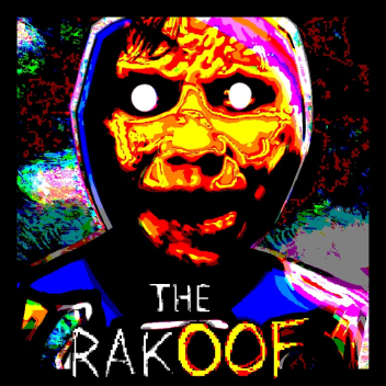 The RakOOF: super ultra remake remastered deluxe