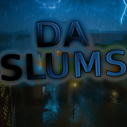 Da slums (comp)