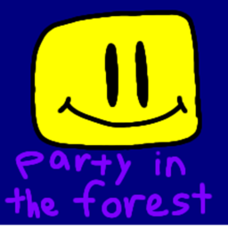 Party in the forest (WIP)