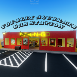 Totally Accurate Gas Station