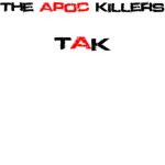 The Apoc Killers