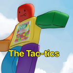 The tac-tics