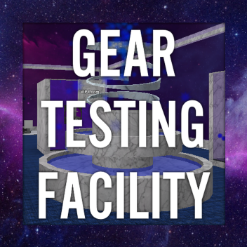 Gear Testing Facility - Pixle n' Party