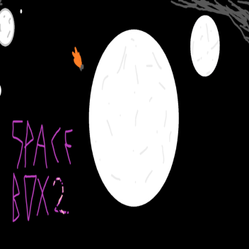 Space Box 2 [OUT NOW!]