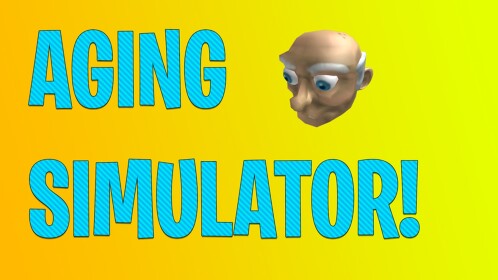 😱 Aging Simulator! 😱 New Release! ✌