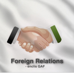 [GAF] -Foreign Relations-