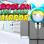 Roblox Island Airport