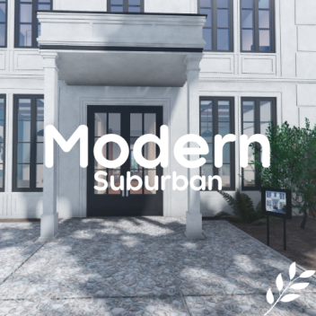 [Update Coming Soon ] Modern Suburban House