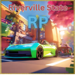 Riverville State RP 🌊Map Revamp!🌎