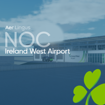 Ireland West Airport [Aer Lingus Virtual]
