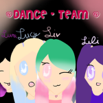 * DANCE - TEAM *