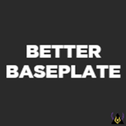 Better Baseplate