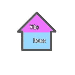 vibe house
