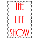 The Life Show