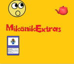 Mikoniks Extras.