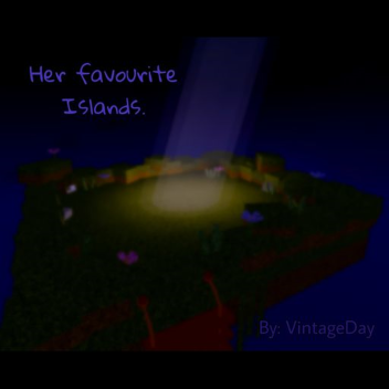 His favourite islands.