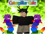 Caterpillar Café