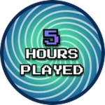 5 Hours Played!