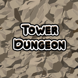 Tower Dungeon