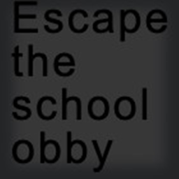 Escape the School obby