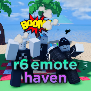[🌟RETRY NOW | + 7] R6 Emote Haven (RP)