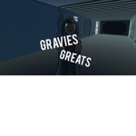 Gravies Greats