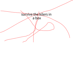 survive the killers in a box