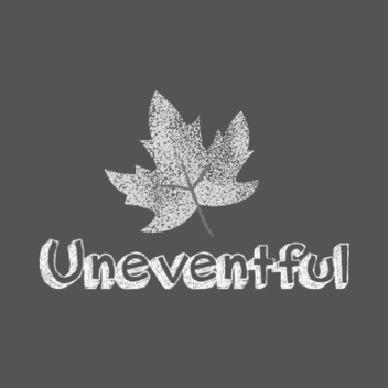 Uneventful