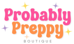 Probably Preppy boutique