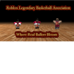 Roblox Legendary Basketball Association
