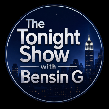 The Tonight Show with Bensin G