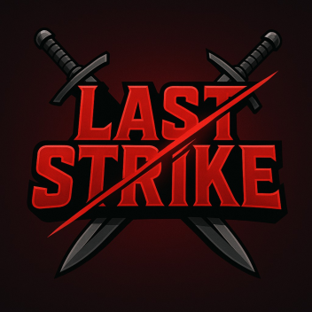 Last Strike (RELEASE) 