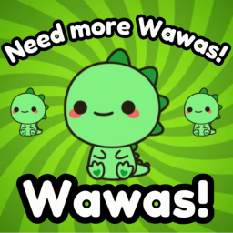 Need more wawas (Demo)