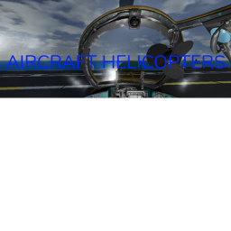 [NEW] Aircraft Helicopters
