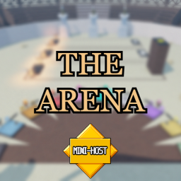 [MINI-HOST] The Arena