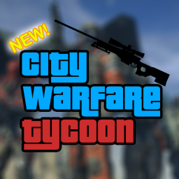 [New] City Warfare Tycoon BETA
