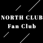 NORTH CLUB Fan club