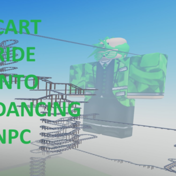 [UPD]CART RIDE INTO DANCING NPC