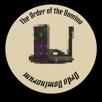 The Order of the Domino Hangout