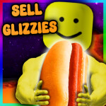 Sell Glizzies, DOMINATE THE WORLD! 🌭🌎