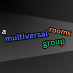 A Multiversal Rooms Group