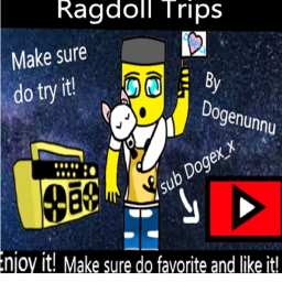 Ragdoll Trips AWAKENING (uptade)