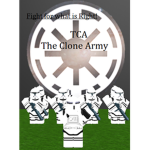 TCA- The Clone Army