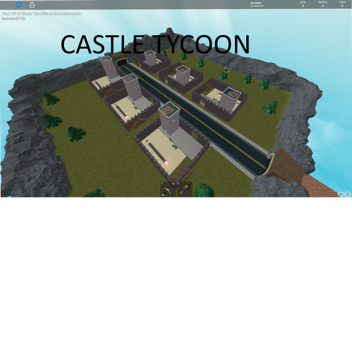 (HUGE UPDATE) Castle Tycoon