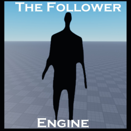 The Follower Engine
