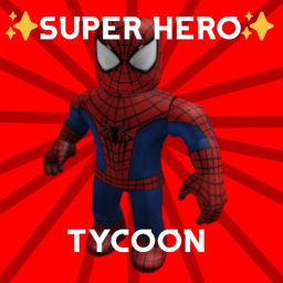 Superhero Tycoon [NEW]🤩