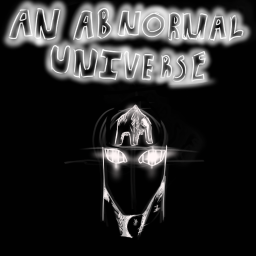 [UPDATE 20] An Abnormal Universe : Remastered