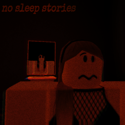 🕷 no sleep stories 🕷