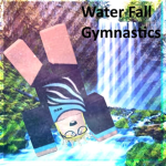 Water Fall Gymnastics
