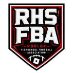 RHSFBA ROBLOX HIGHSCHOOL FOOTBALL ASSOCIATION